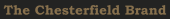 The Chesterfield Brand